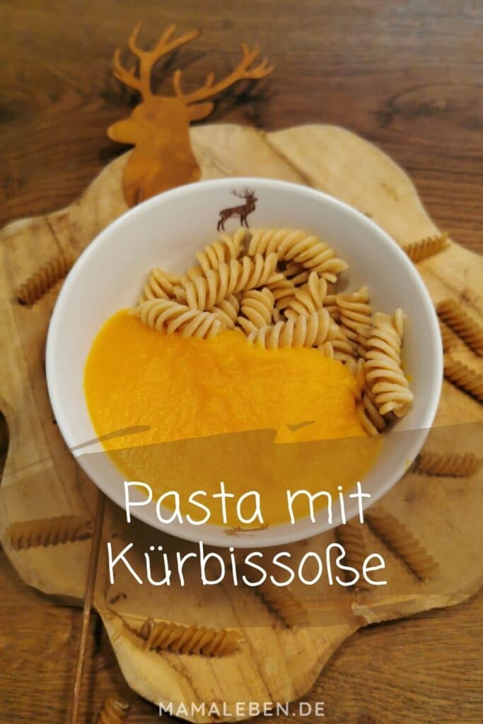 Pasta mit Kürbissoße - lecker, einfach und für Kleine top!